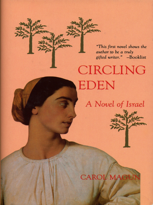 Title details for Circling Eden by Carol Magun - Available